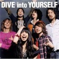 HIGH and MIGHTY COLOR - DIVE INTO YOURSELF