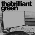 The Brilliant Green - There will be love there -愛のある場所-
