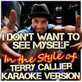 Ameritz - Karaoke - I Don't Want to See Myself