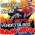 Ameritz - Karaoke - Seconds Away