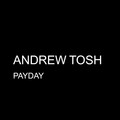 andrew tosh - Payday