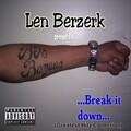 Len Berzerk - No Time 2 Look Back