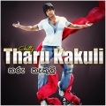 Chilly - Tharu Kakuli – Single