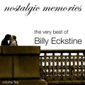 Nostalgic Memories-The Very Best of Billy Eckstine-Vol. 5