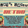 Let's Get… Retro