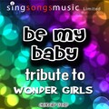 Cover Pop - Be My Baby (Tribute To Wonder Girls)