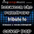 Cover Pop - Between the Raindrops