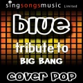 Cover Pop - Blue (Tribute to Big Bang)