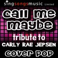 Cover Pop - Call Me Maybe (Tribute to Carly Rae Jepsen)
