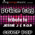 Cover Pop - Price Tag (A Tribute to Jessie J & B.O.B)