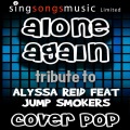 Cover Pop、Jump Smokers - Alone Again (Tribute to Alyssa Reid feat Jump Smokers)