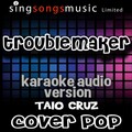 Cover Pop - Troublemaker