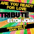 Audio Idols - Are You Ready for Love