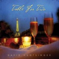 david huntsinger - Come Rain Or Come Shine (Table For Two Album Version)