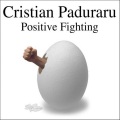 Cristian Paduraru - Are You Fighting