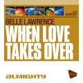 Belle Lawrence - When Love Takes Over