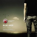 Blue Haze - We Feel