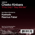 chieko kinbara - If You Only (Kaskade Original Mix)