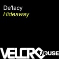 De'Lacy - Hideaway (Pete Gooding Remix)