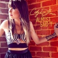 Carly Rae Jepsen - Almost Said It