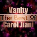 Carol Jiani - Vanity (Extended Version)