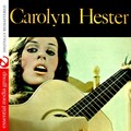 Carolyn Hester - Malaguena Salerosa
