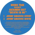 alexander east - Believe En Me (Johnny Dangerous Reprint)