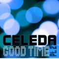 celeda - Good Time (Edson Pride Flatline Remix)