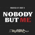 Jerry.K - Nobody But Me