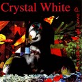 Crystal White - Moanin