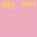 Adventure Club、Foxes - Youth