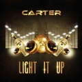 carter - Light It Up