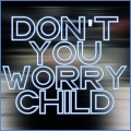 Adam Stanton - Don't You Worry Child