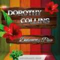 Dorothy Collins - Dedicatory Piece
