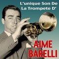 Aime Barelli - Limelight