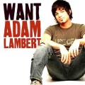 Adam Lambert - Want