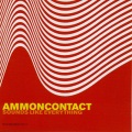 Ammoncontact - Juno What I Mean