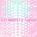 a_hisa - Strawberry Candy