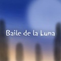 Baile de la Luna