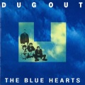 THE BLUE HEARTS - 手紙