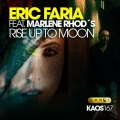 Eric Faria - Rise Up To Moon feat. Marlene Rhod´s (Original Mix)