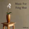 Andreas - Music for Feng Shui