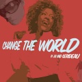 Joi、Gerideau & Harley & Muscle - Change the World (UBL Deep Mix)