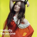 melody. - Be as one