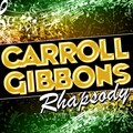 Carroll Gibbons、Rita Williams - It Might As Well Be Spring