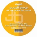 Gale - All We Need Is Love (Extended Mix)