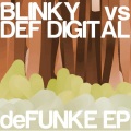 blinky、Def Digital - Amnesia