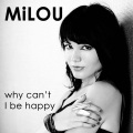 Milou - Milou - Why Can't I Be Happy WAF-file