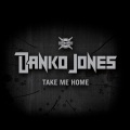 Danko Jones - Take Me Home