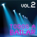 Todos a Bailar  Vol.2
